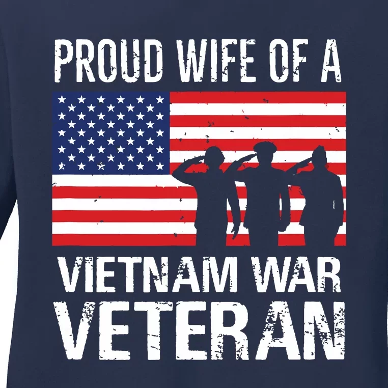 Proud Wife Vietnam War Veteran Husband Wives Matching Design Ladies Long Sleeve Shirt