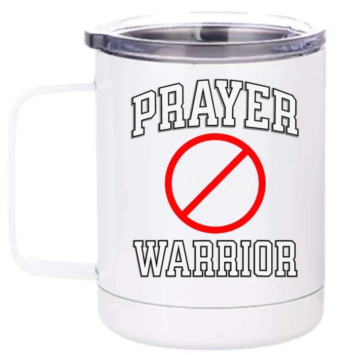 PRAYER WARRIOR verses Worrier Christian Front & Back 12oz Stainless Steel Tumbler Cup