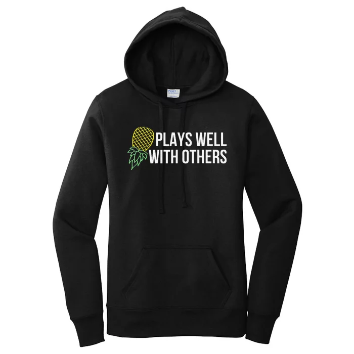 Plays Well With Others Swingers Women's Pullover Hoodie