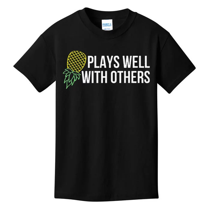 Plays Well With Others Swingers Kids T-Shirt