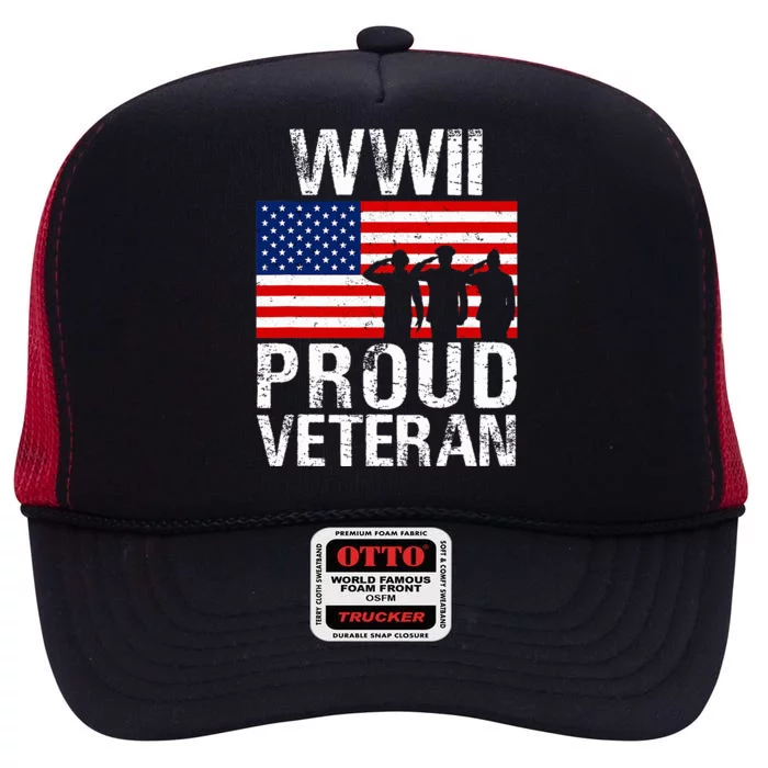 Proud Wwii World War 2 World War Ii Veteran High Crown Mesh Trucker Hat