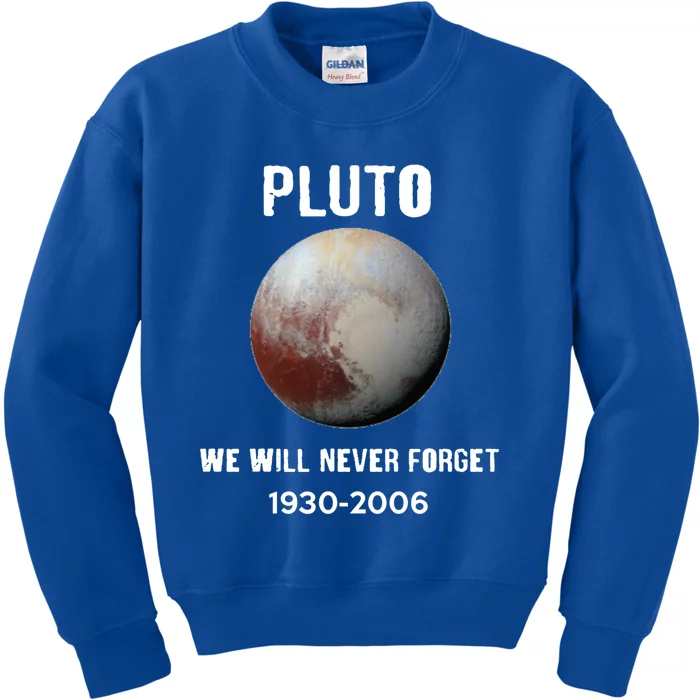 Pluto We Will Never Forget Gift Kids Sweatshirt