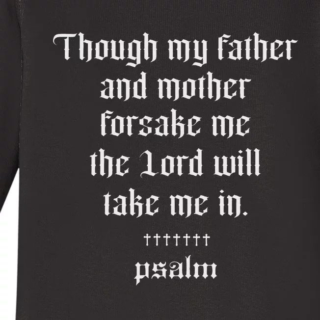 Psalm X The Lord Will Take Me In X Jesus Christ Baby Long Sleeve Bodysuit