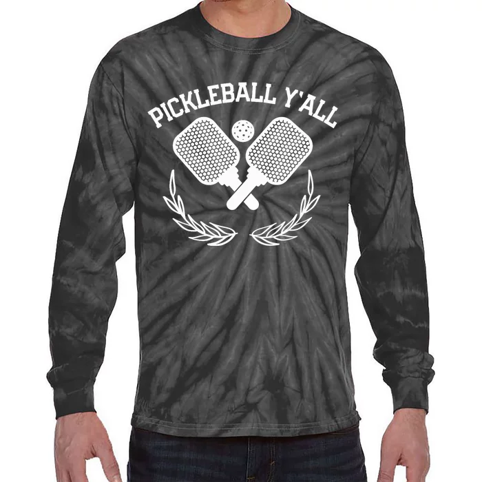 PICKLEBALL Y'ALL FUNNY Tie-Dye Long Sleeve Shirt