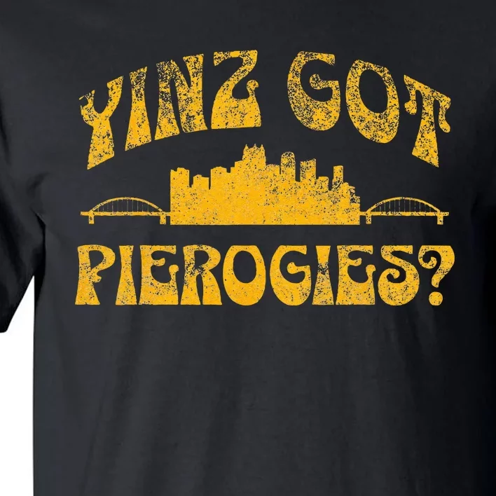 Pittsburgh Yinz Funny Yinzer Sl City 412 Pierogies Home Tall T-Shirt