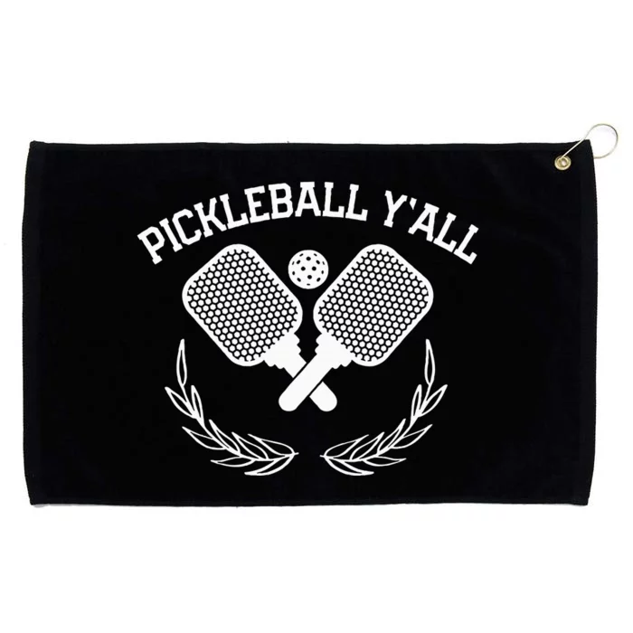 Pickleball YAll Funny Grommeted Golf Towel