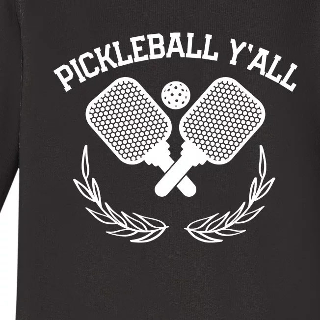 PICKLEBALL Y'ALL FUNNY Baby Long Sleeve Bodysuit