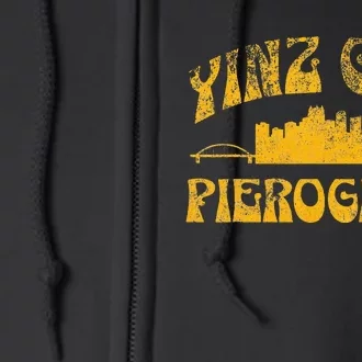 Pittsburgh Yinz Funny Yinzer Sl City 412 Pierogies Home Full Zip Hoodie