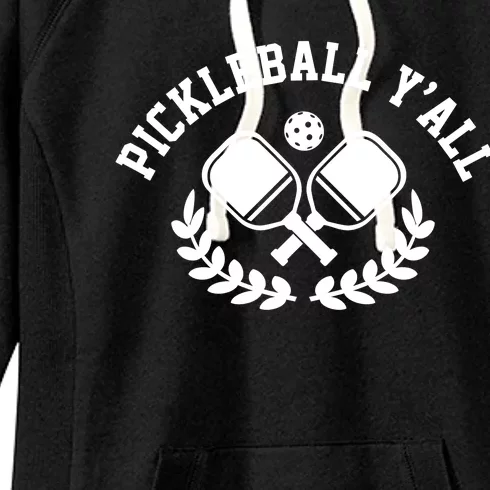 Pickleball Y'all Funny Women's Fleece Hoodie