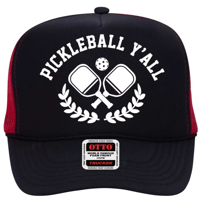 Pickleball Y'all Funny High Crown Mesh Trucker Hat