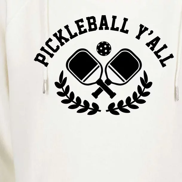 Pickleball Y'all Funny Womens Funnel Neck Pullover Hood