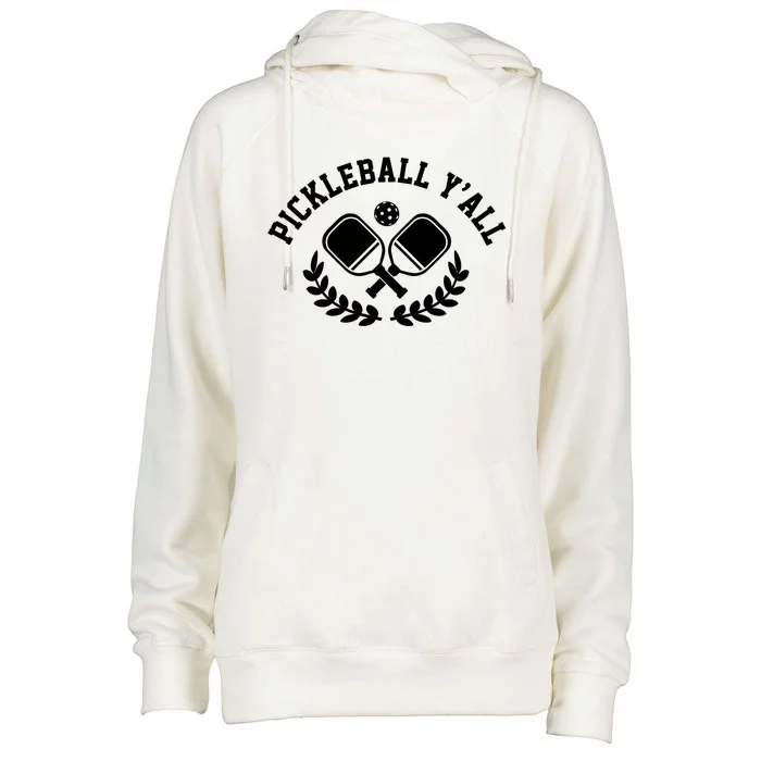 Pickleball Y'all Funny Womens Funnel Neck Pullover Hood