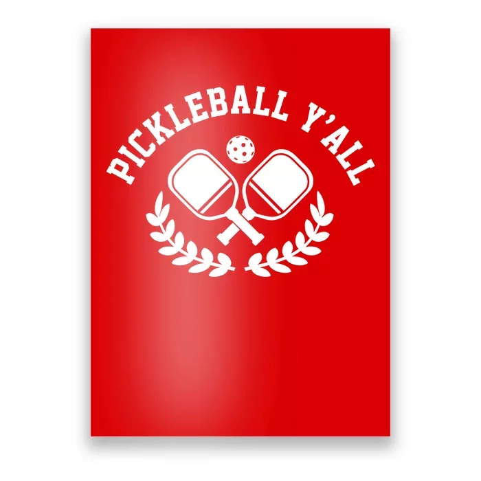 Pickleball Y'all Funny Poster