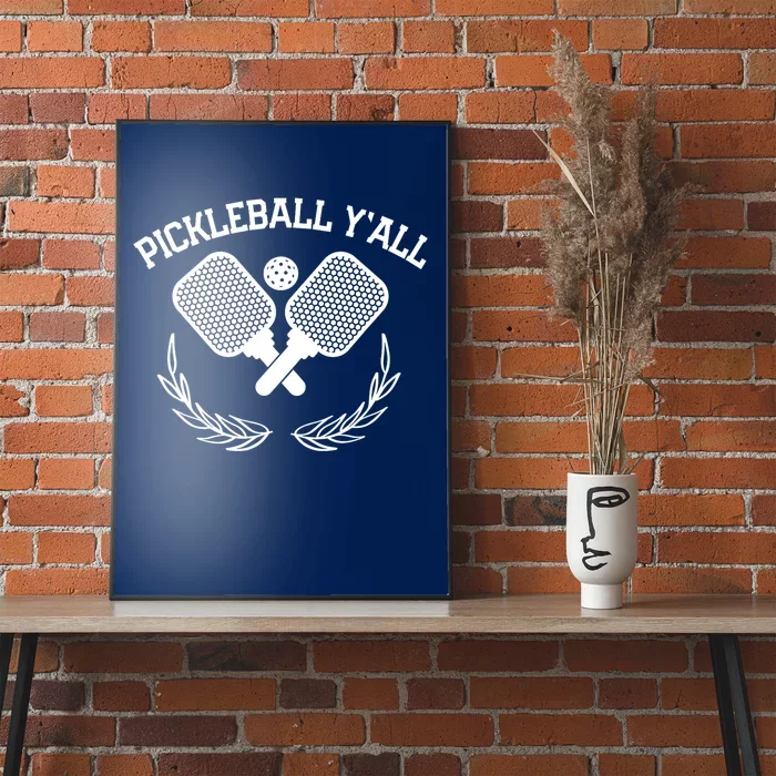 Pickleball YAll Funny Gift For Player Poster