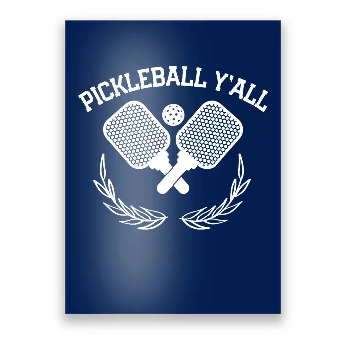 Pickleball YAll Funny Gift For Player Poster