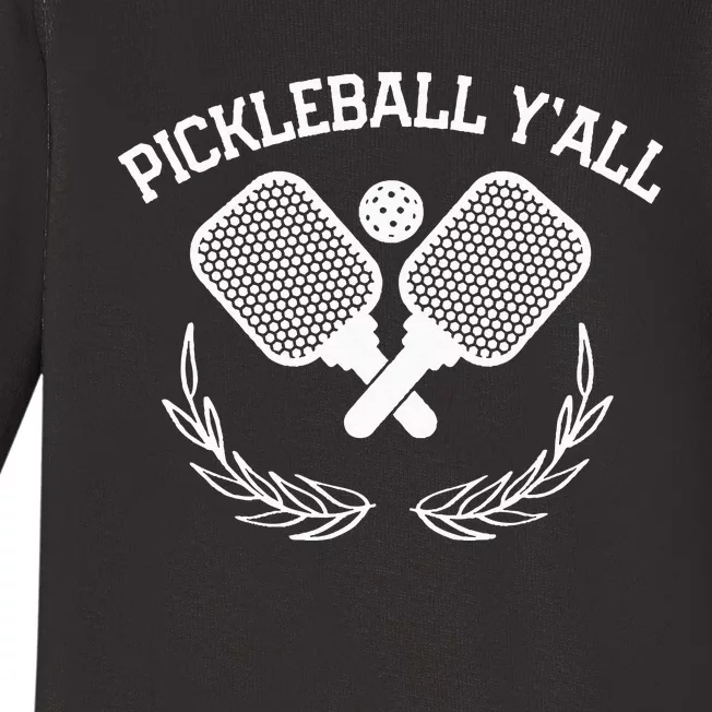 PICKLEBALL Y'ALL FUNNY Baby Long Sleeve Bodysuit