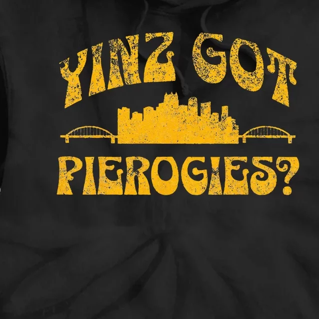 Pittsburgh Yinz Funny Yinzer Steel City 412 Pierogies Home Tie Dye Hoodie