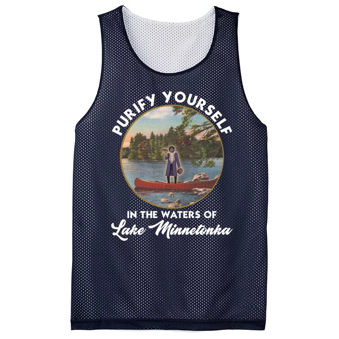 Purify Yourself In The Waters Of Lake Minnetonka Vintage Mesh Reversible Basketball Jersey Tank