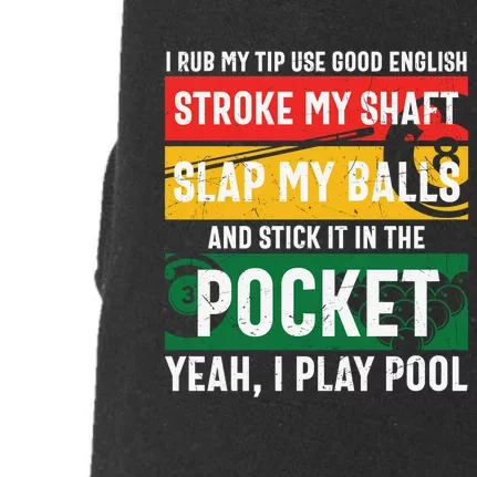 Pocket Yeah, I Play Pool Billiards Dad Gift For Father’s Day Doggie 3-End Fleece Hoodie