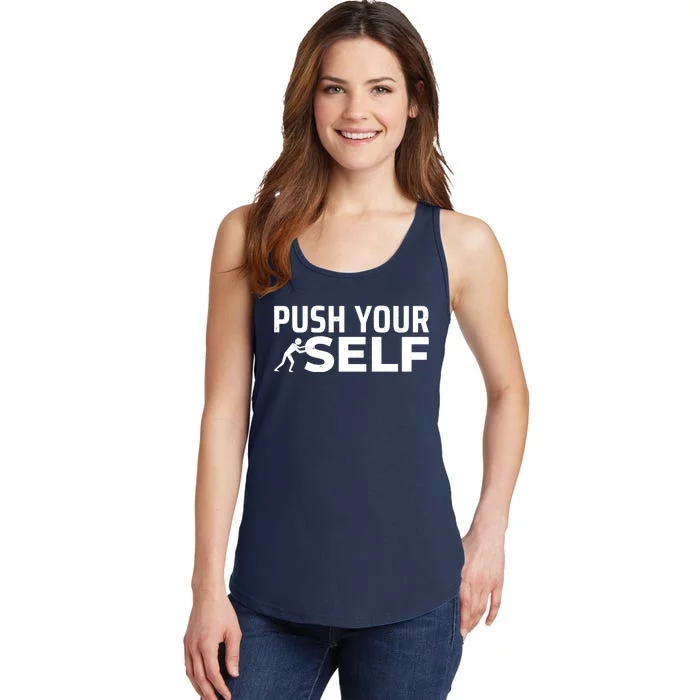 Push Yourself Motivational Ladies Essential Tank