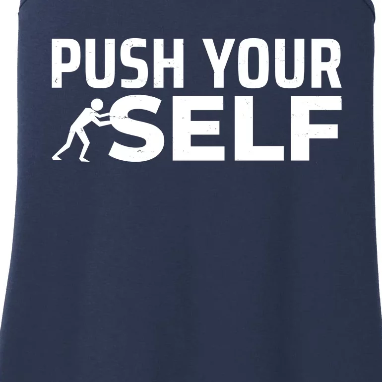 Push Yourself Motivational Ladies Essential Tank