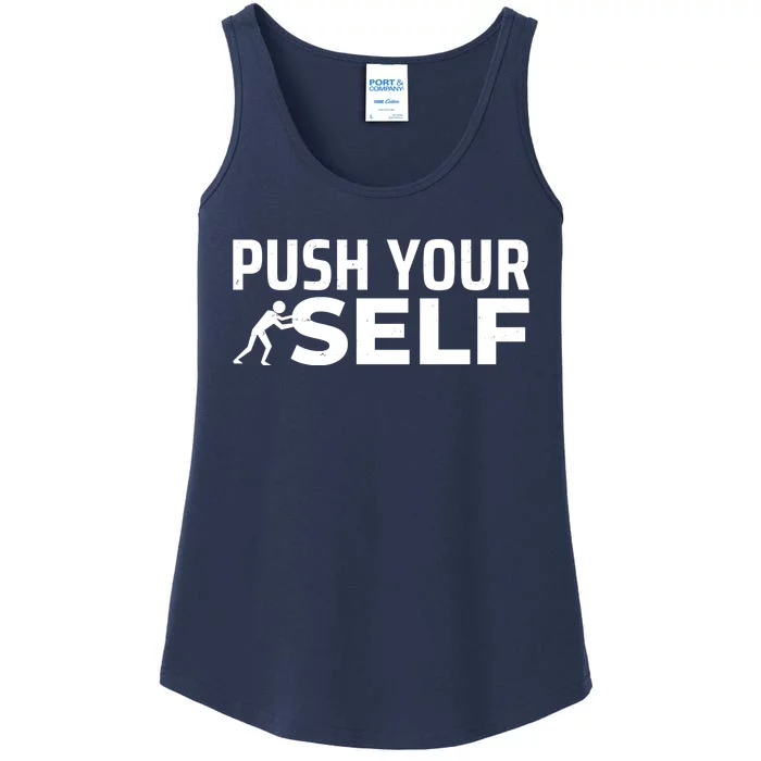 Push Yourself Motivational Ladies Essential Tank