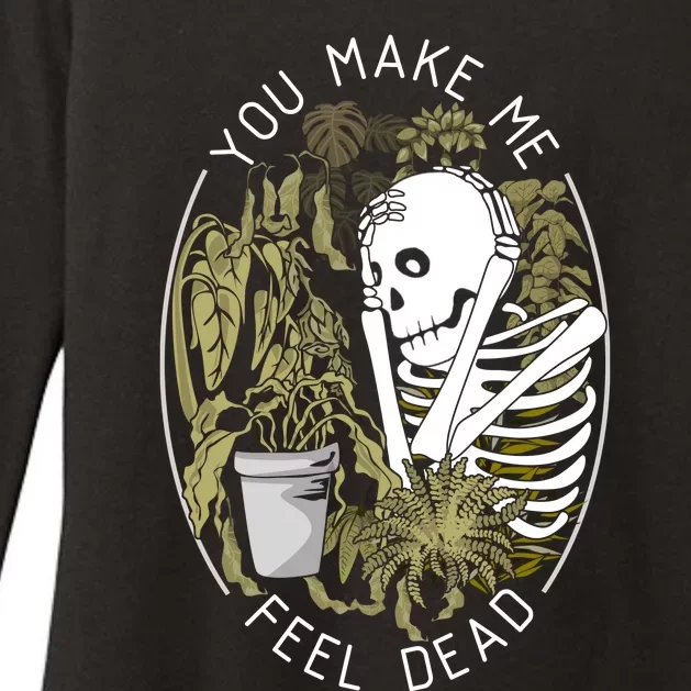 Plant You Make Me Feel Dead Womens CVC Long Sleeve Shirt