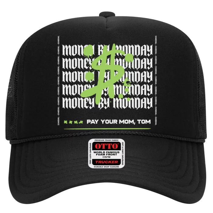 Pay Your Mom Tom Vanderpump Rules Black High Crown Mesh Trucker Hat