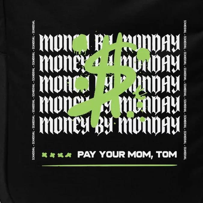 Pay Your Mom Tom Vanderpump Rules Black Impact Tech Backpack