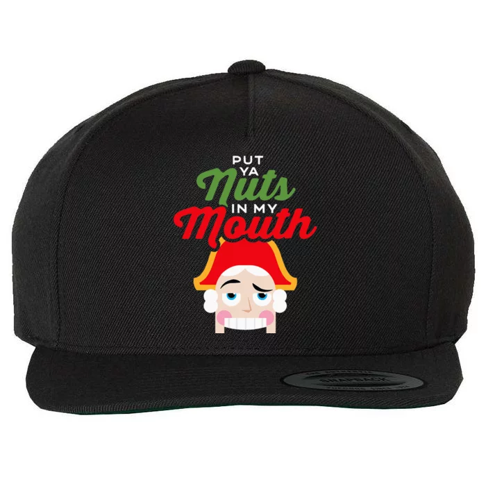 Put Your Nuts In My Mouth Kinky Nutcracker Christmas Wool Snapback Cap