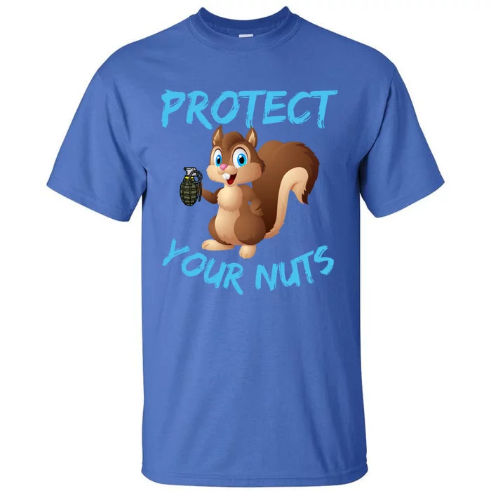 Protect Your Nuts Squirrel Inappropriate Adult Humor Gift Tall T-Shirt