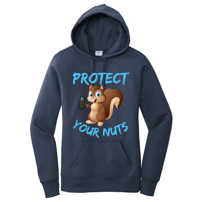 Protect Your Nuts Squirrel Inappropriate Adult Humor Gift Women's Pullover Hoodie