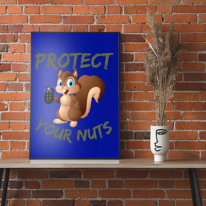 Protect Your Nuts Squirrel Inappropriate Adult Humor Gift Poster