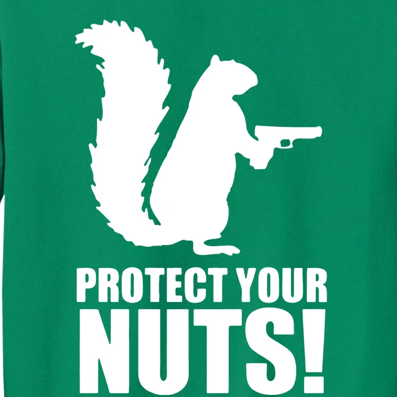 Protect Your Nuts Squirrel Sweatshirt