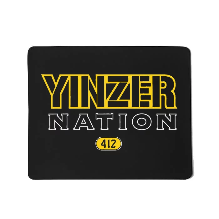 Pittsburgh Yinzer Nation Yinzer Pride Mousepad