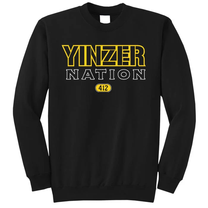 Pittsburgh Yinzer Nation Yinzer Pride Tall Sweatshirt