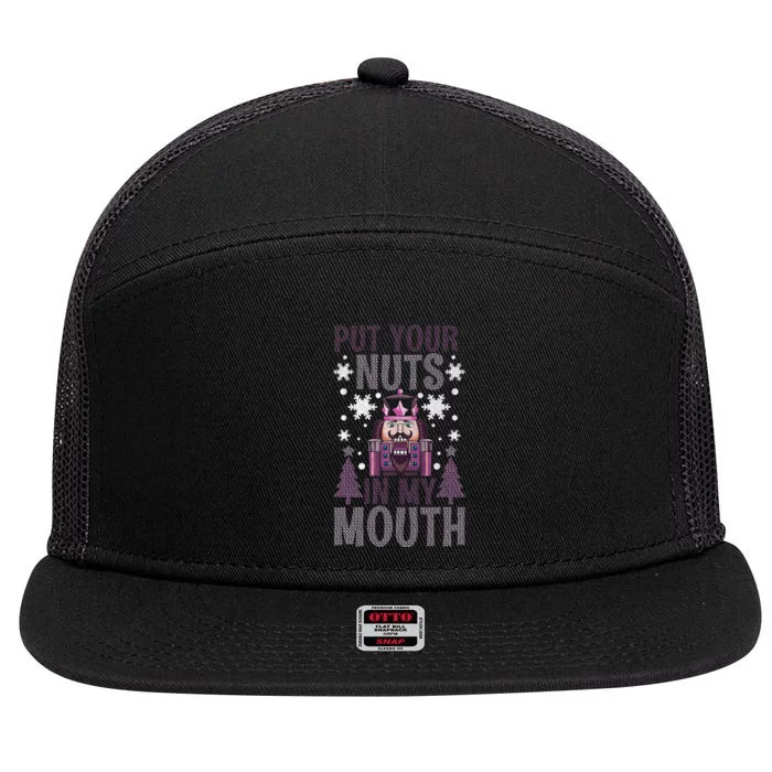 Put Your Nuts In My Mouth Nutcracker Christmas 7 Panel Mesh Trucker Snapback Hat