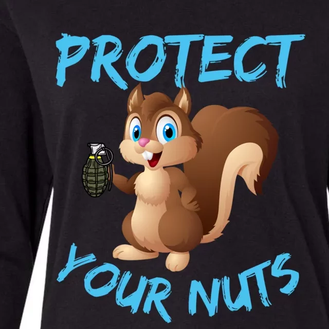 Protect Your Nuts Squirrel Inappropriate Adult Humor Gift Womens Cotton Relaxed Long Sleeve T-Shirt