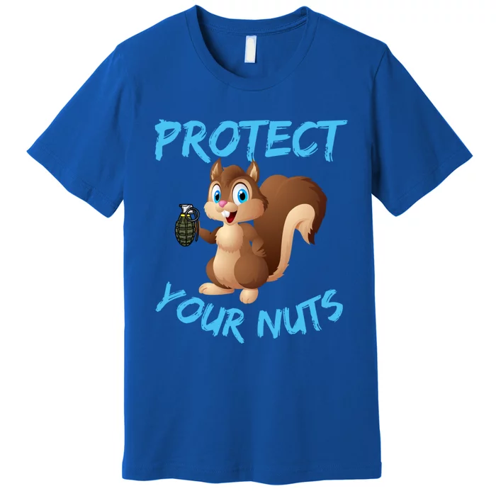 Protect Your Nuts Squirrel Inappropriate Adult Humor Gift Premium T-Shirt