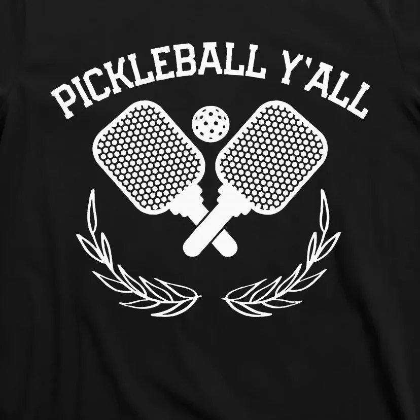 Pickleball Yall T-Shirt