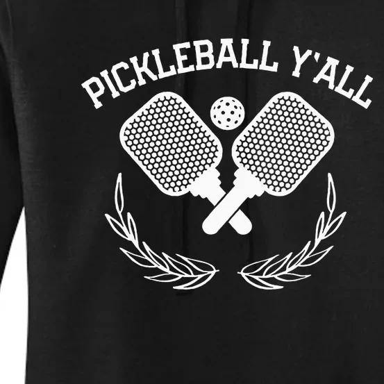 Pickleball Yall Women's Pullover Hoodie