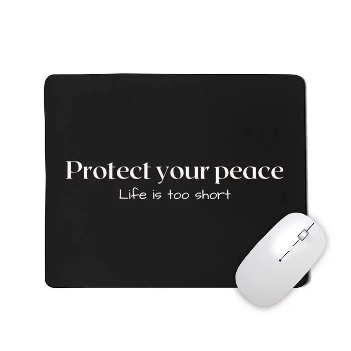 Protect your peace Pullover Hoodie Mousepad