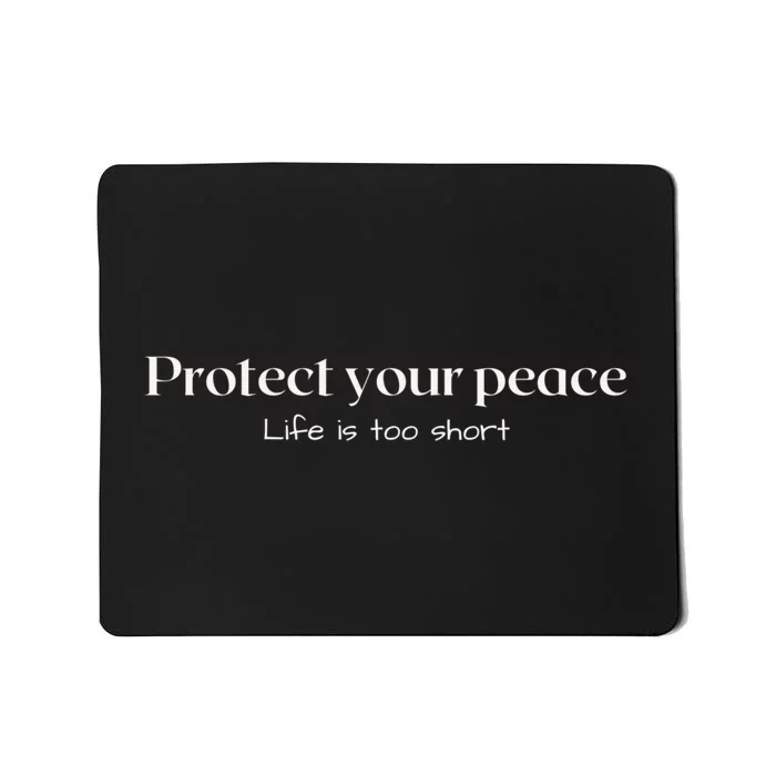 Protect your peace Pullover Hoodie Mousepad