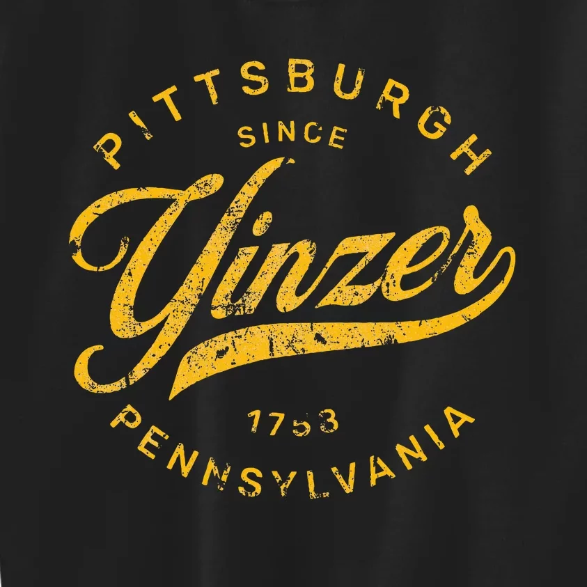 Pittsburgh Yinzer Pennsylvania Steel City Home Yinz Funny Kids Sweatshirt