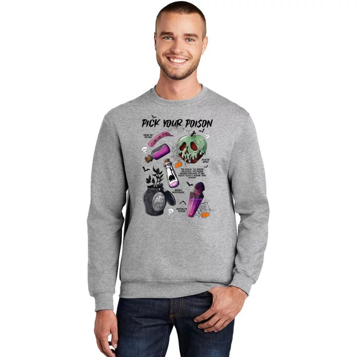 Pick Your P.O.I.S.O.N Drink Me Potion Halloween Tall Sweatshirt