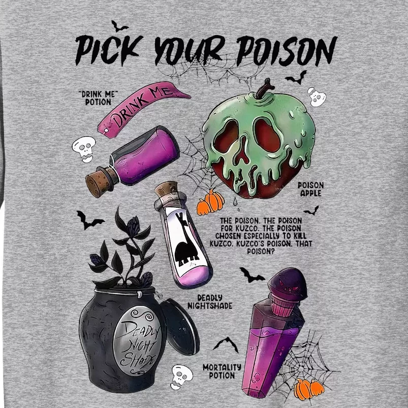 Pick Your P.O.I.S.O.N Drink Me Potion Halloween Tall Sweatshirt