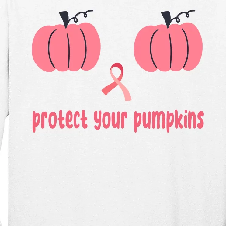 Protect Your Pumpkins Breast Cancer Awareness Tall Long Sleeve T-Shirt