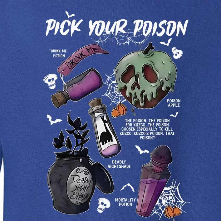 Pick Your PoisonS Funny Drink Me PotionS Happy Halloween Toddler Sweatshirt