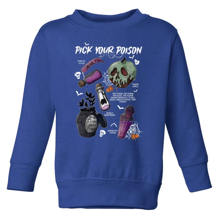 Pick Your PoisonS Funny Drink Me PotionS Happy Halloween Toddler Sweatshirt