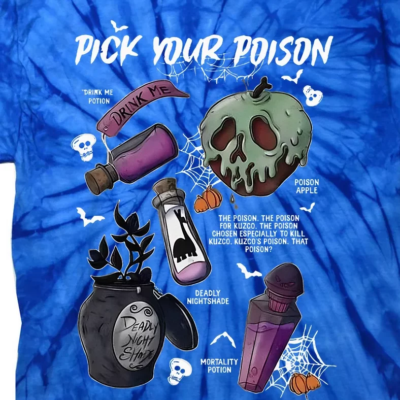 Pick Your PoisonS Funny Drink Me PotionS Happy Halloween Tie-Dye T-Shirt